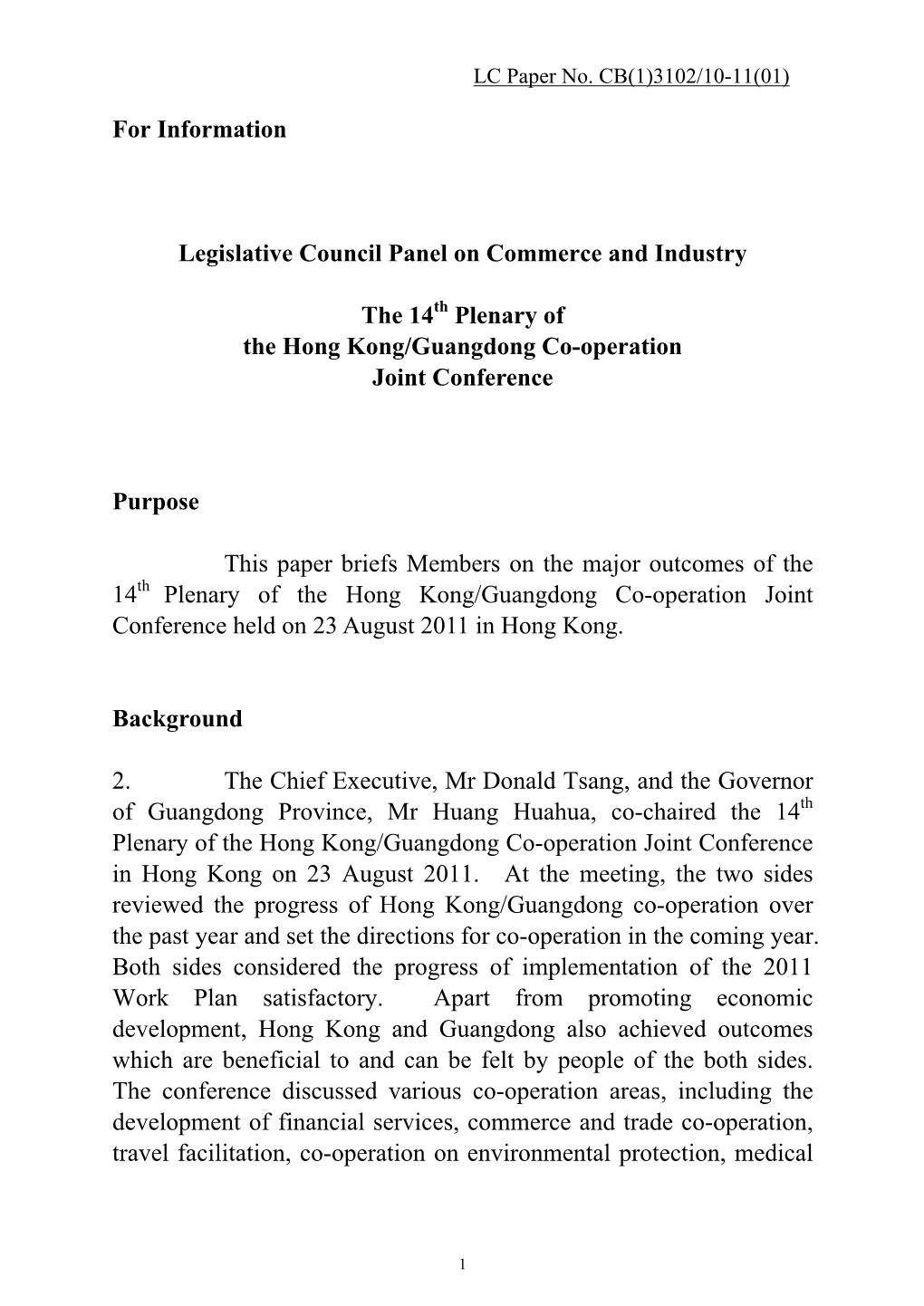 The 14Th Plenary of the Hong Kong/Guangdong Co-Operation Joint Conference