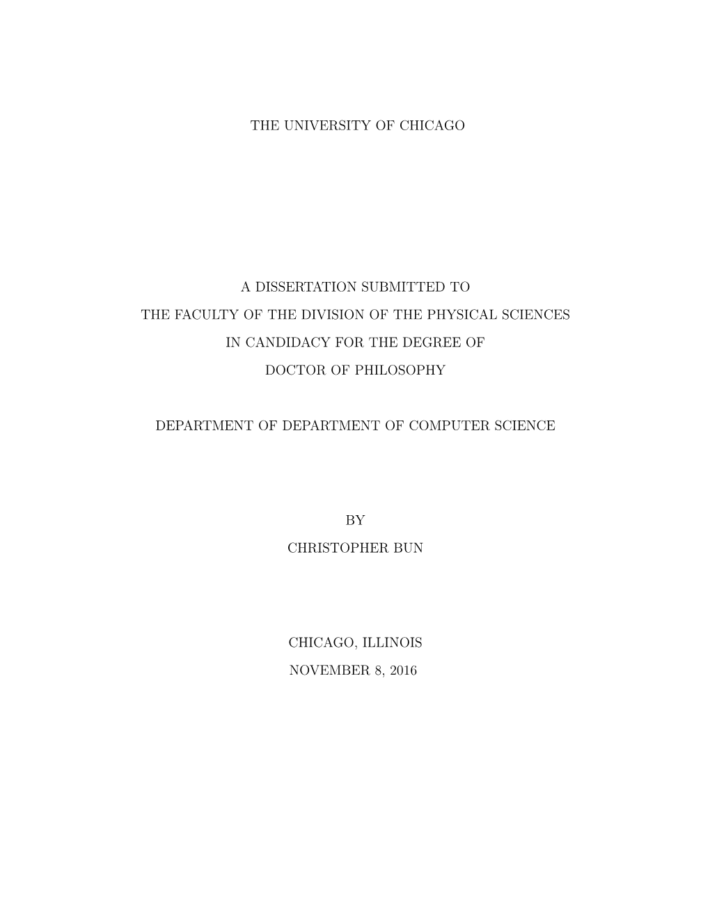 The University of Chicago a Dissertation Submitted To