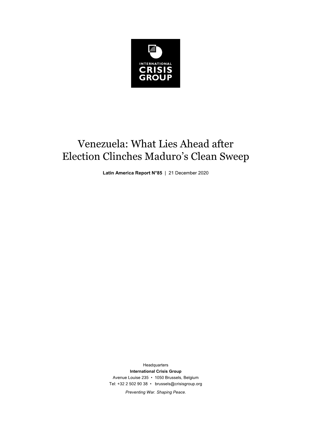 Venezuela: What Lies Ahead After Election Clinches Maduro’S Clean Sweep