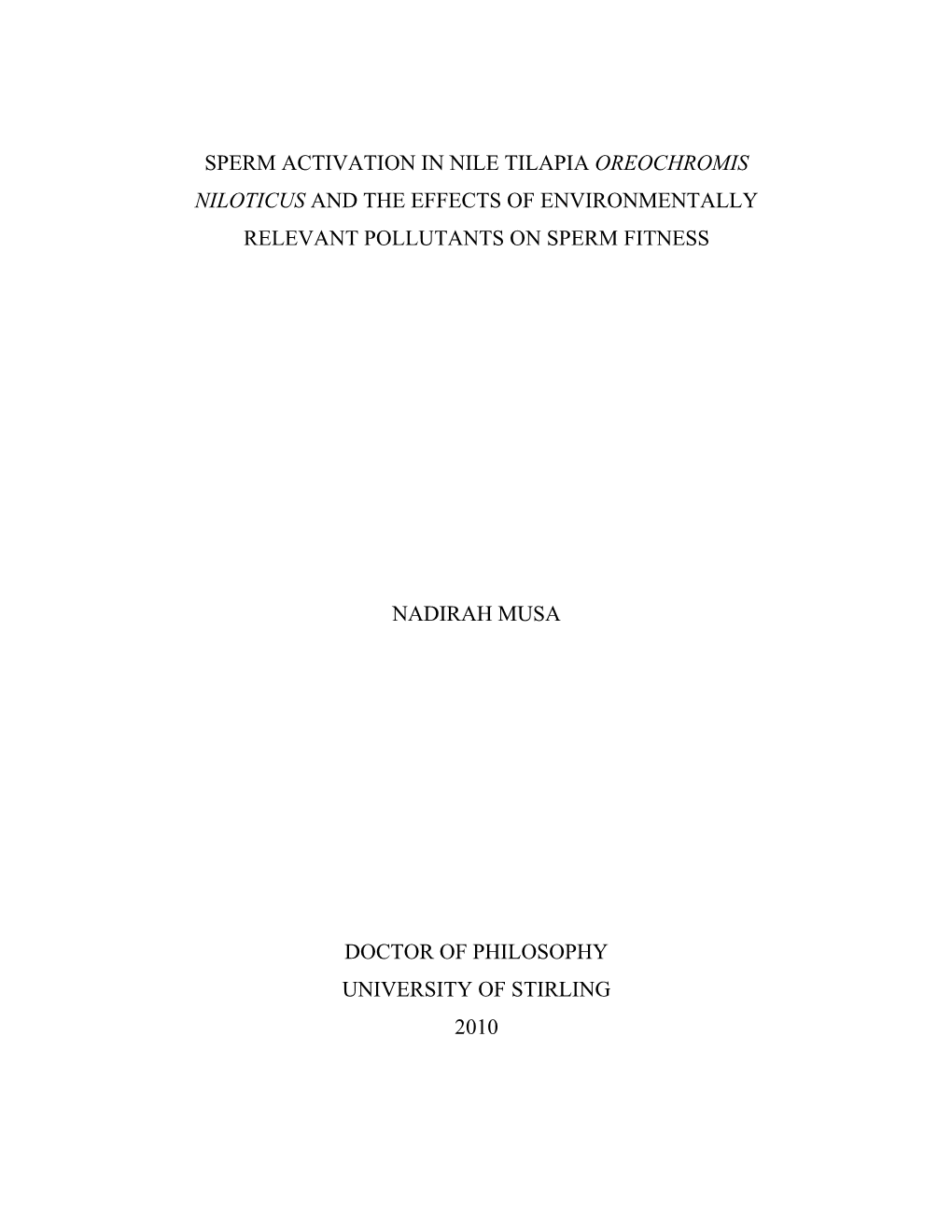 Sperm Activation in Nile Tilapia Oreochromis Niloticus and the Effects of Environmentally Relevant Pollutants on Sperm Fitness