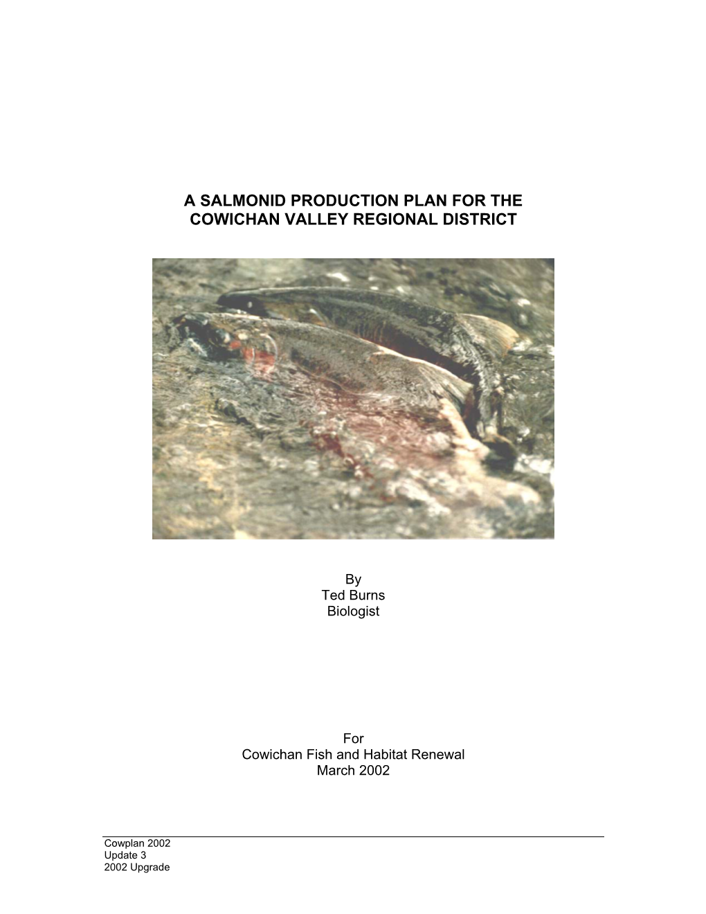A Salmonid Production Plan for the Cowichan Valley Regional District