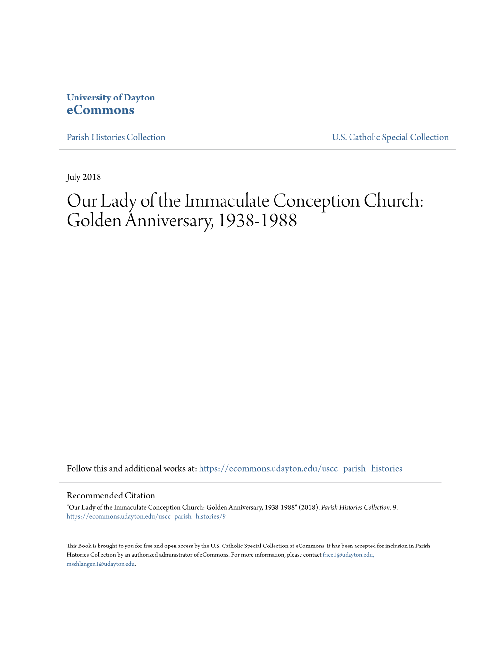 Our Lady of the Immaculate Conception Church: Golden Anniversary, 1938-1988