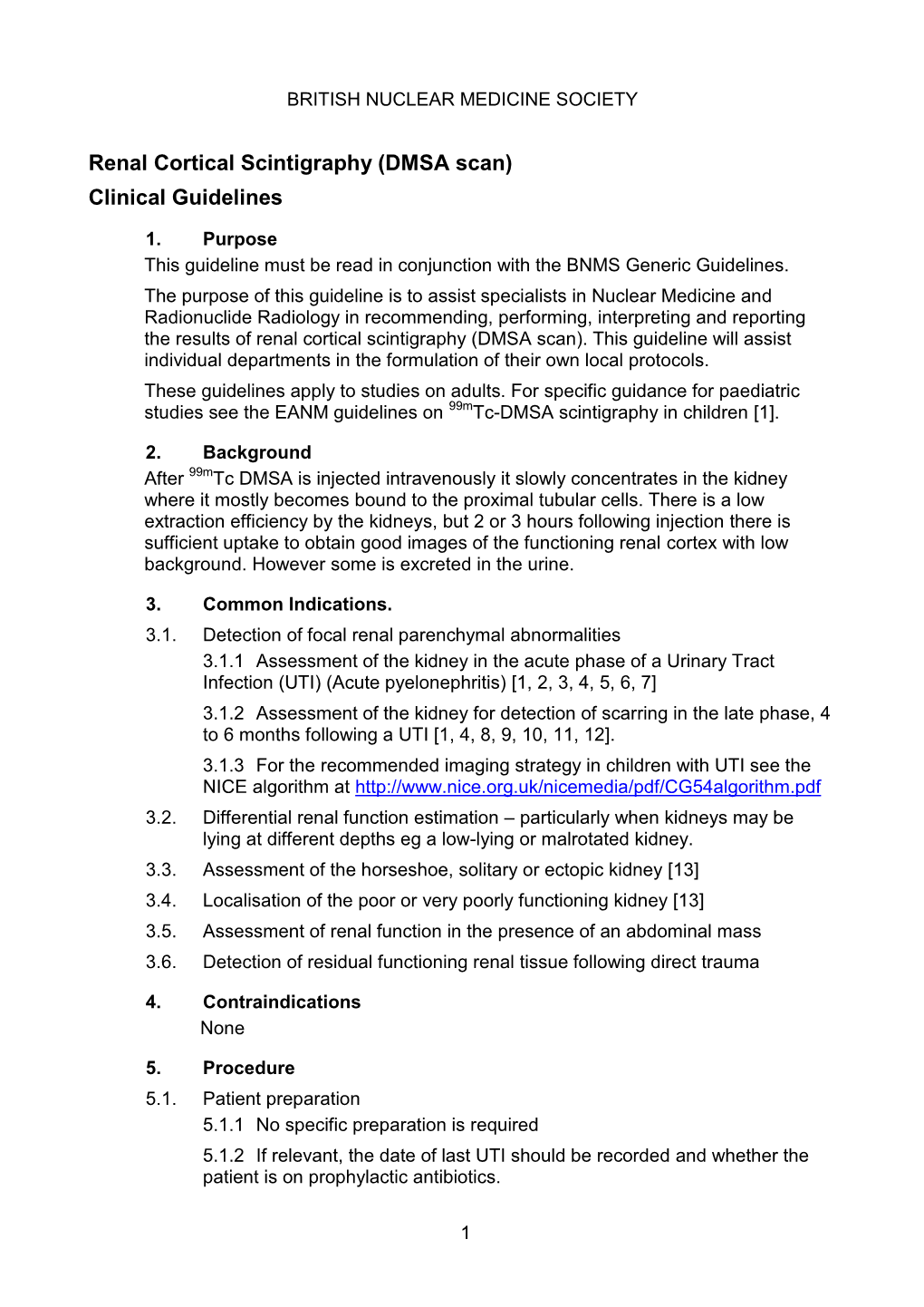 Renal Cortical Scintigraphy (DMSA Scan) Clinical Guidelines