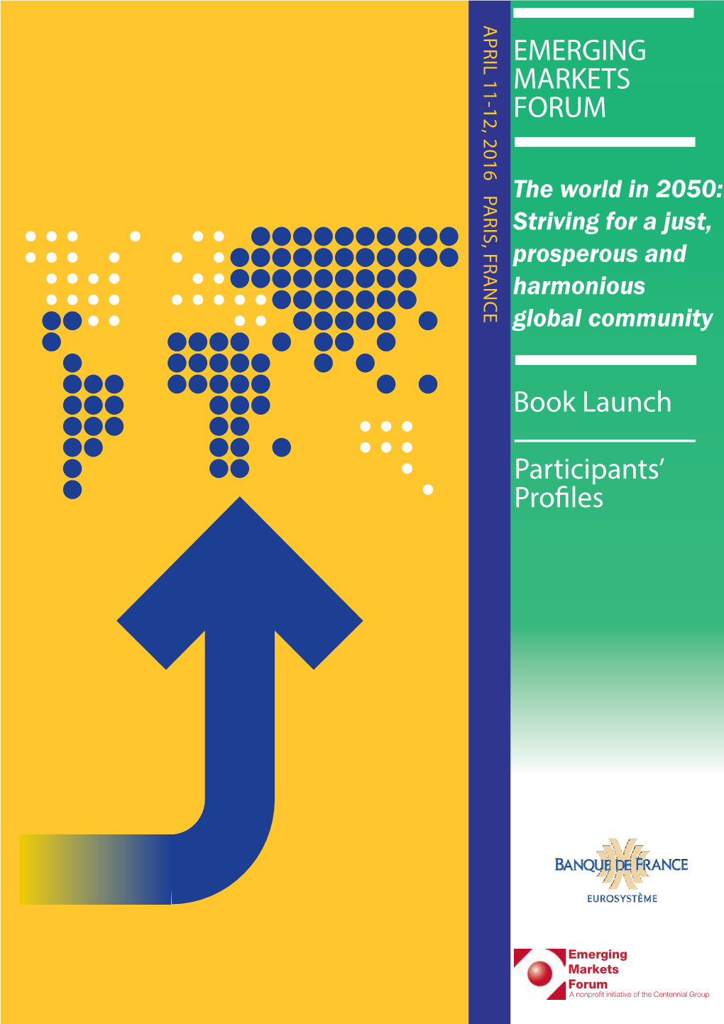 Participants' Profiles EMERGING MARKETS FORUM Book Launch