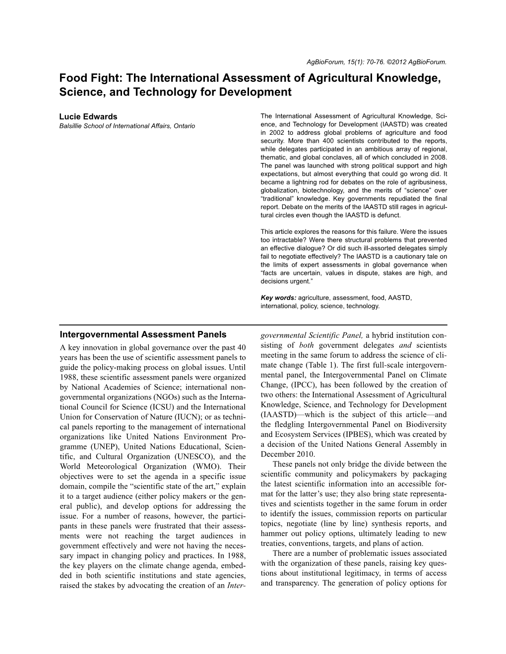 The International Assessment of Agricultural Knowledge, Science, and Technology for Development