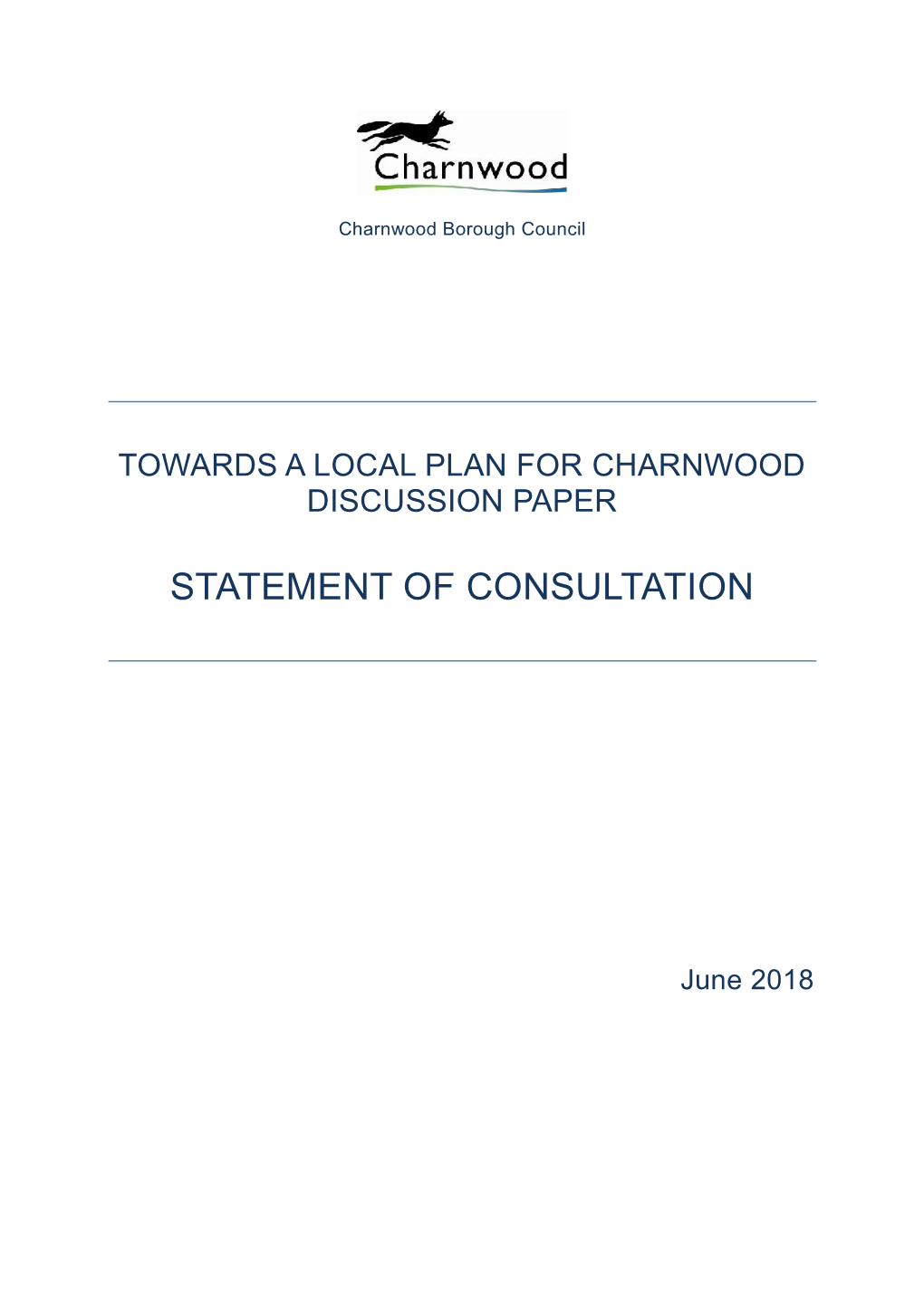 Towards a Local Plan for Charnwood Statement of Consultation