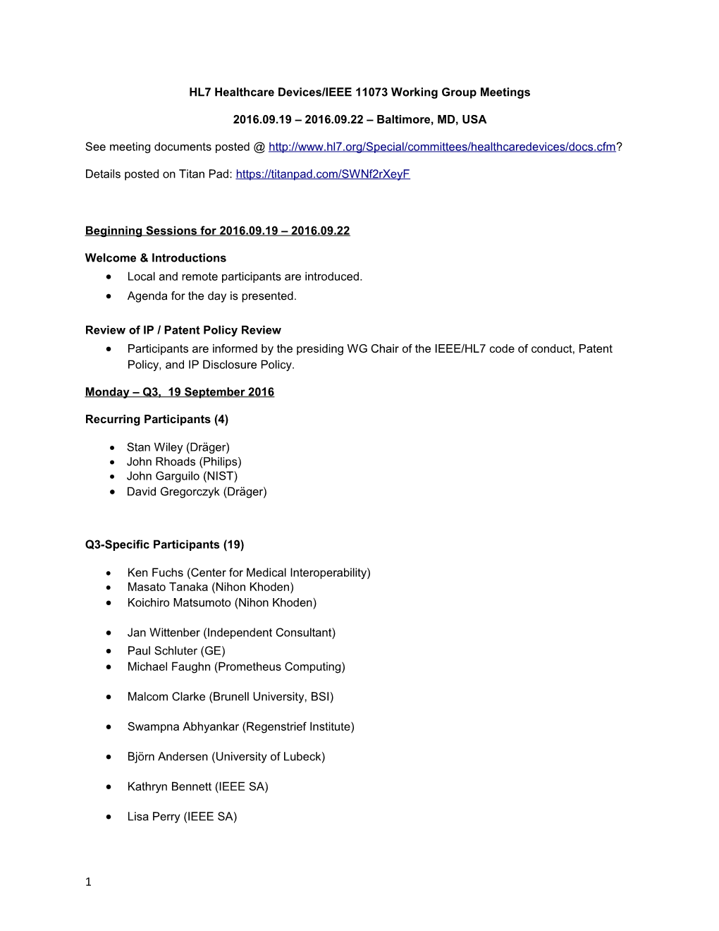 HL7 Healthcare Devices/IEEE 11073 Working Group Meetings s1