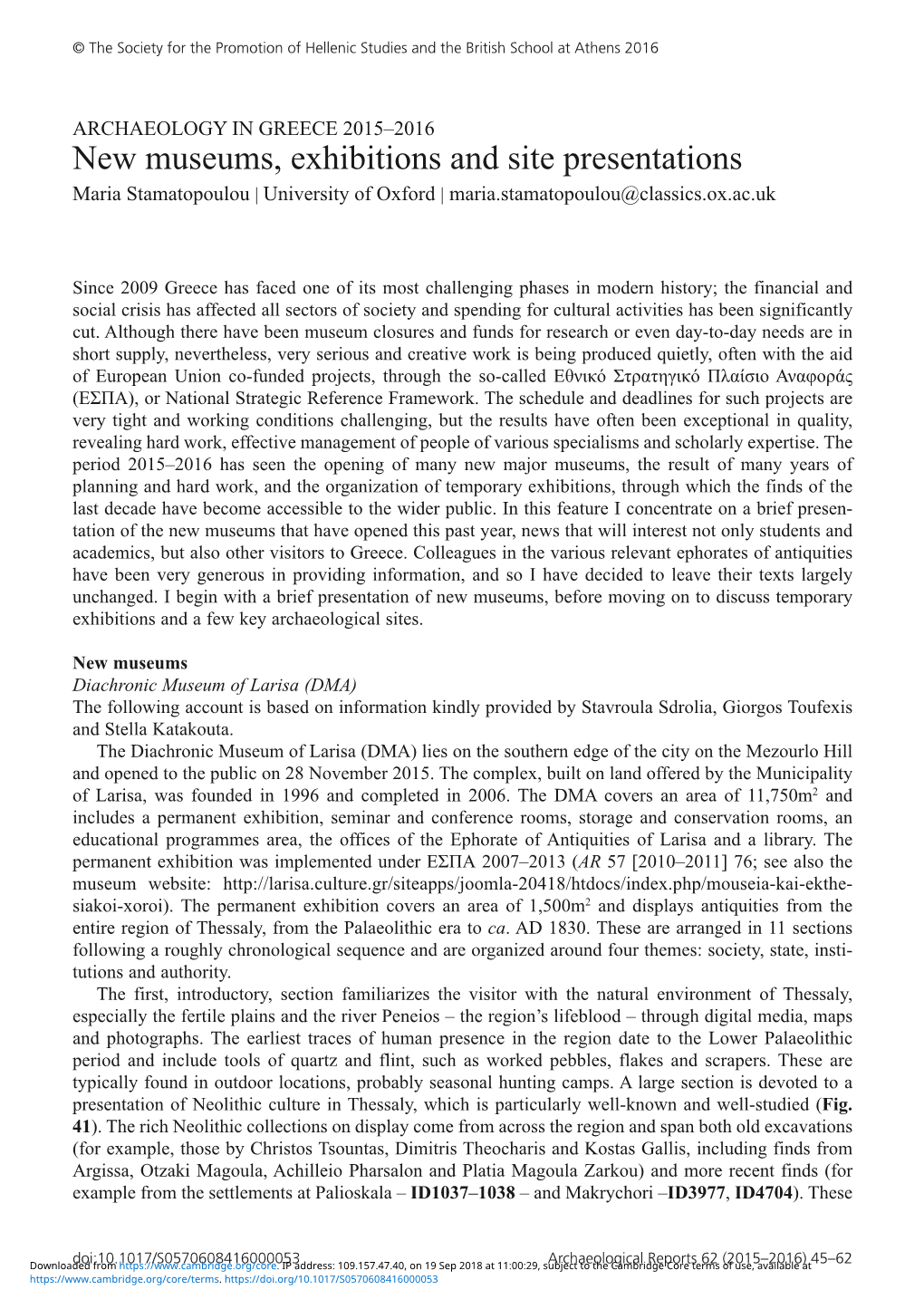 New Museums, Exhibitions and Site Presentations Maria Stamatopoulou | University of Oxford | Maria.Stamatopoulou@Classics.Ox.Ac.Uk