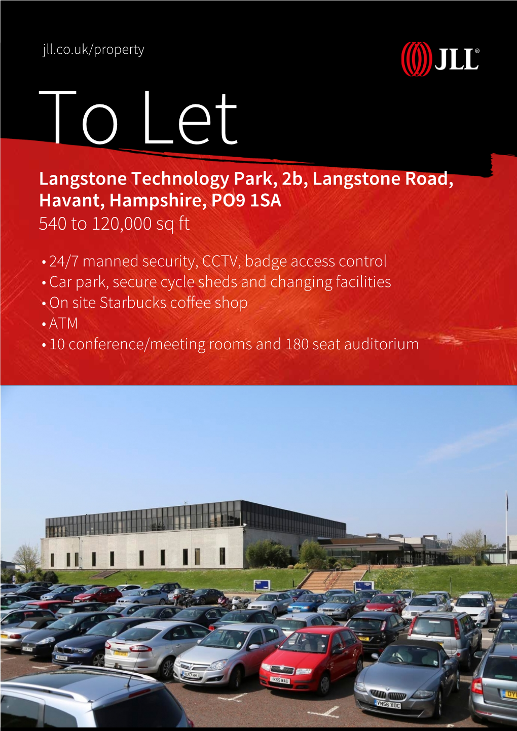 Langstone Technology Park, 2B, Langstone Road, Havant, Hampshire, PO9 1SA 540 to 120,000 Sq Ft