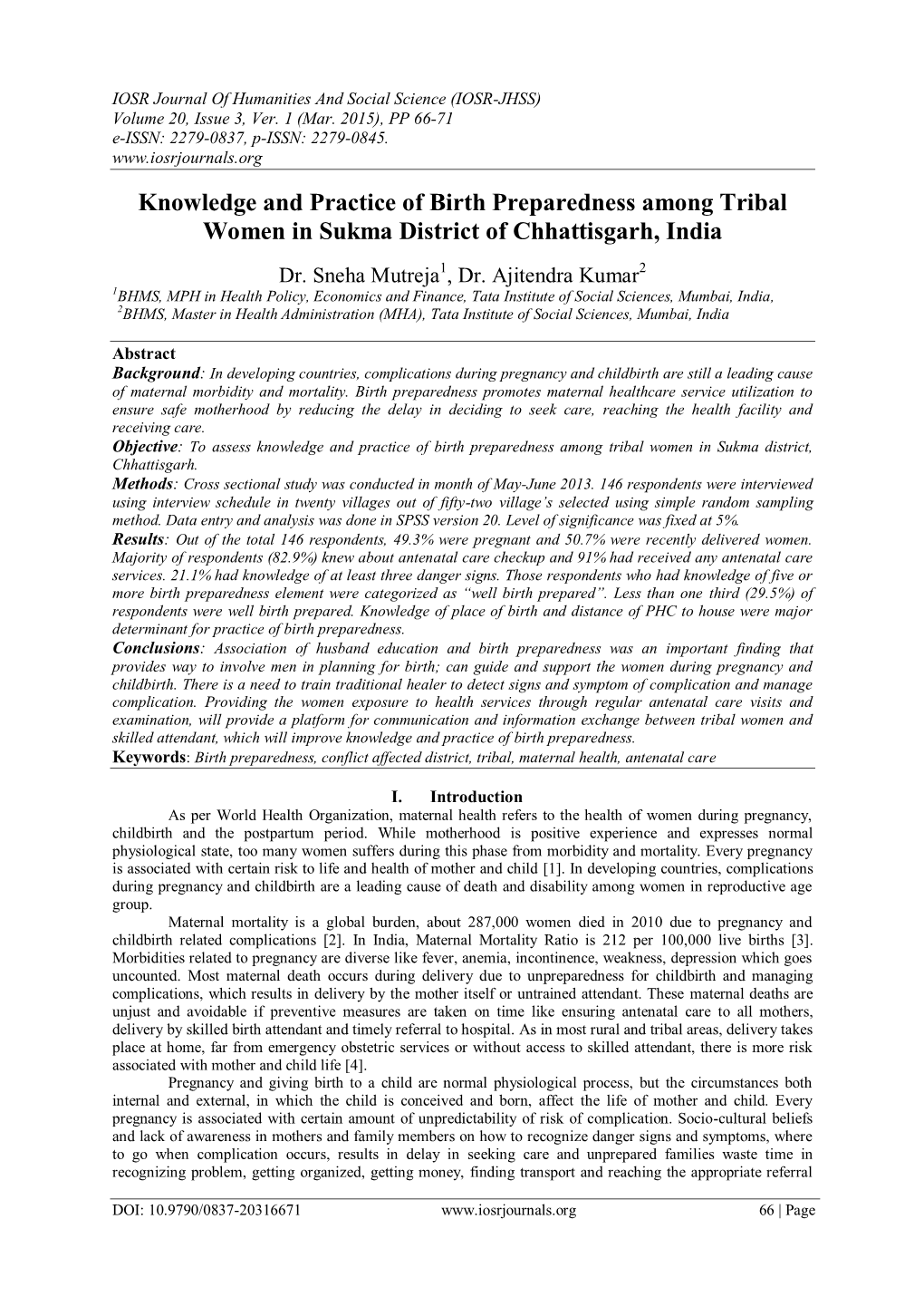 Knowledge and Practice of Birth Preparedness Among Tribal Women in Sukma District of Chhattisgarh, India