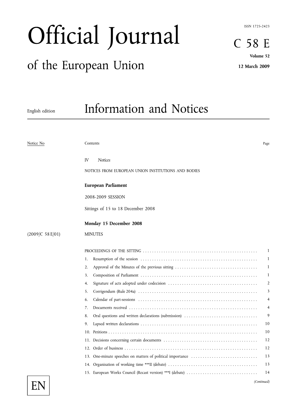 Official Journal C58E Volume 52 of the European Union 12 March 2009