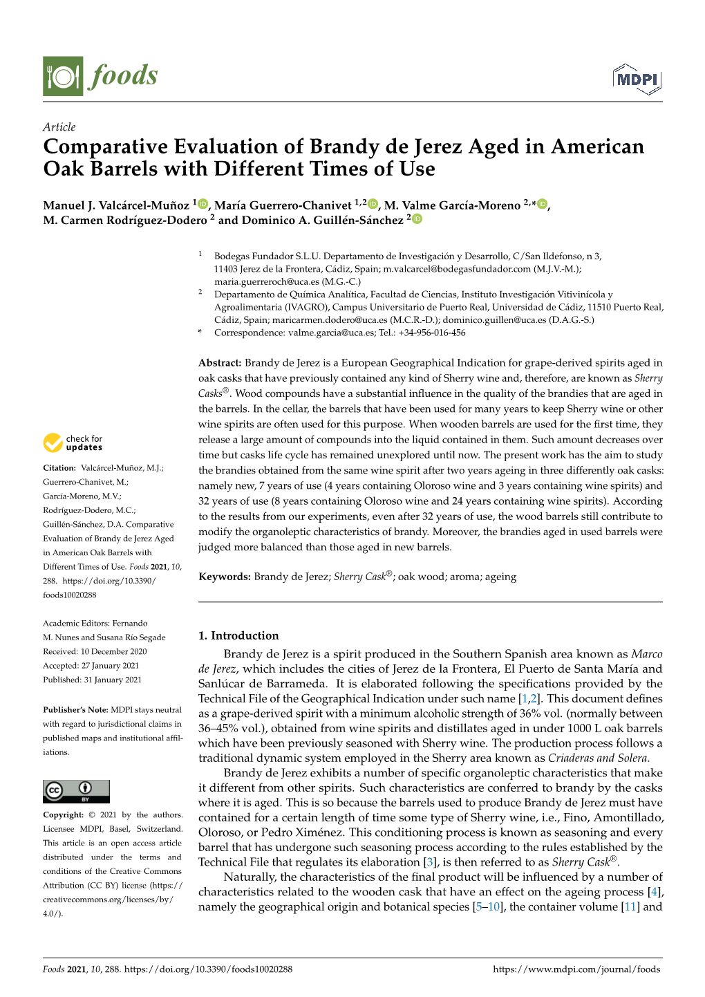 Comparative Evaluation of Brandy De Jerez Aged in American Oak Barrels with Different Times of Use. Foods 2021, 10