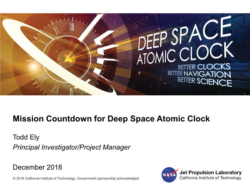 Mission Countdown for Deep Space Atomic Clock