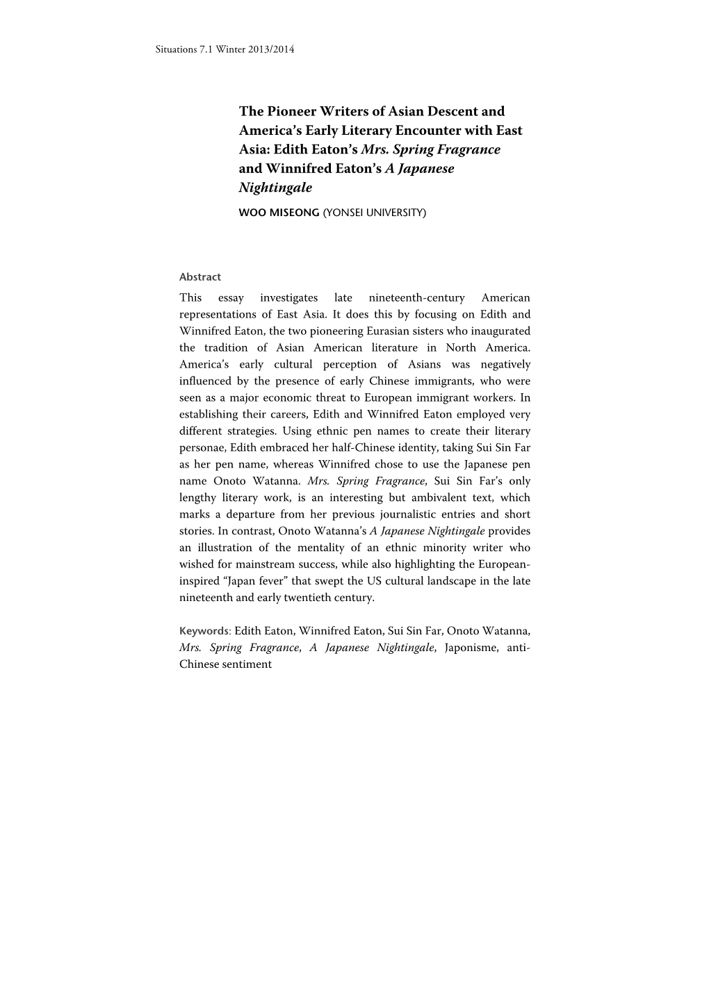 The Pioneer Writers of Asian Descent and America's Early Literary Encounter with East Asia: Edith Eaton's Mrs. Spring Fragra