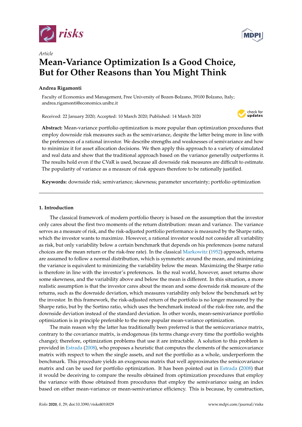 Mean-Variance Optimization Is a Good Choice, but for Other Reasons Than You Might Think