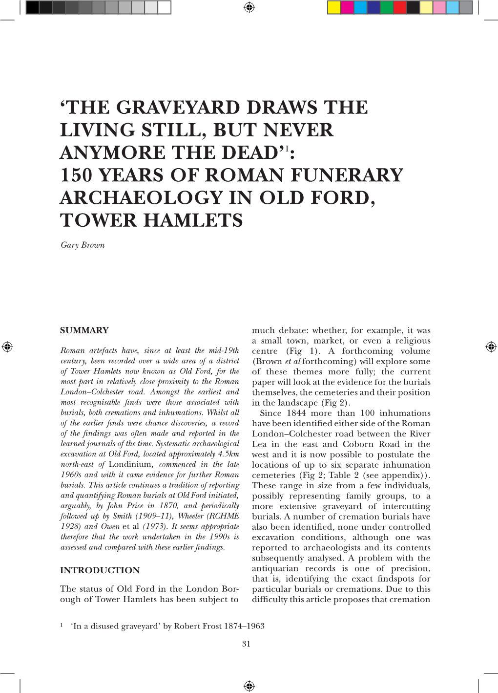 150 Years of Roman Funerary Archaeology in Old Ford, Tower Hamlets