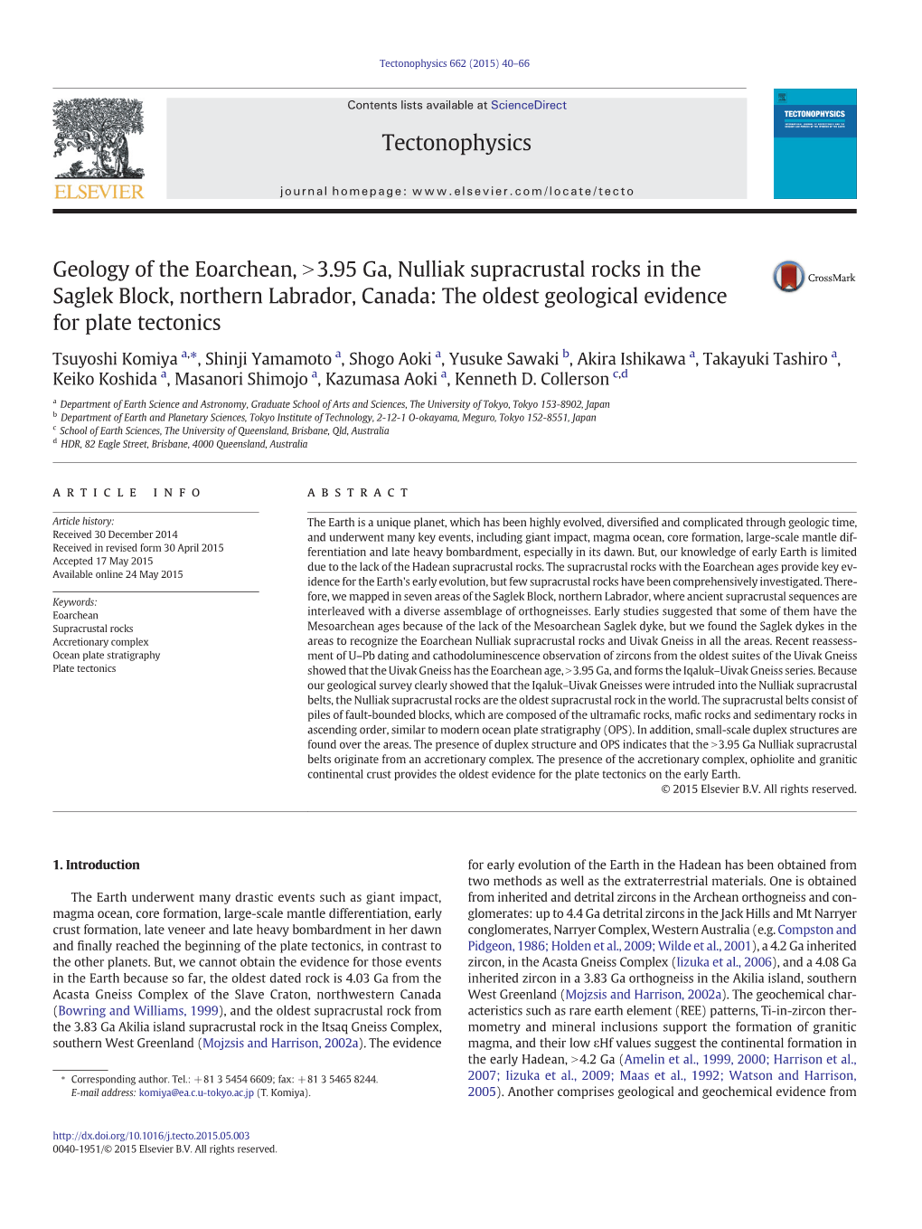 Geology of the Eoarchean, N3.95 Ga, Nulliak Supracrustal Rocks in the Saglek Block, Northern Labrador, Canada: the Oldest Geological Evidence for Plate Tectonics