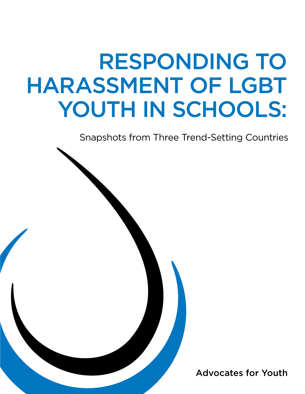 Responding to Harassment of Lgbt Youth in Schools