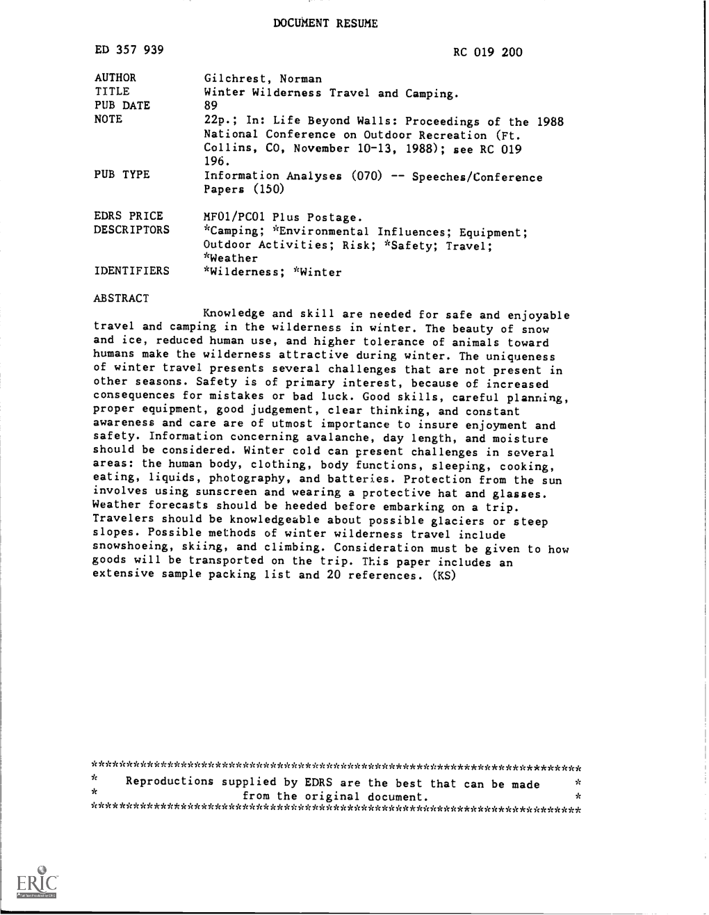 Winter Wilderness Travel and Camping. PUB DATE 89 NOTE 22P.; In: Life Beyond Walls: Proceedings of the 1988 National Conference on Outdoor Recreation (Ft