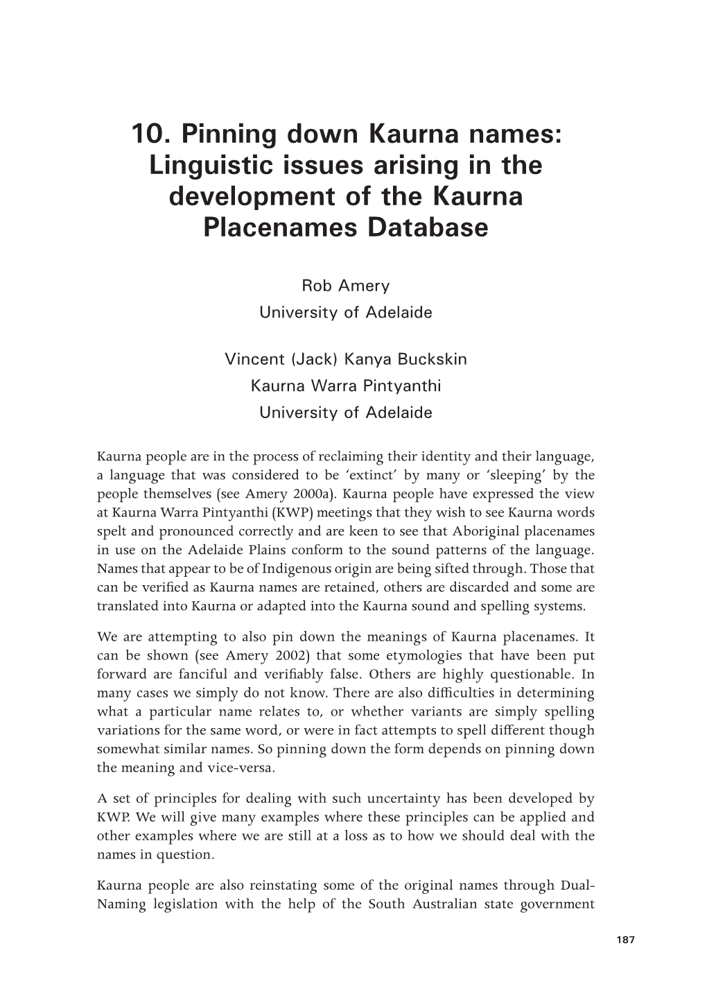 10. Pinning Down Kaurna Names: Linguistic Issues Arising in the Development of the Kaurna Placenames Database