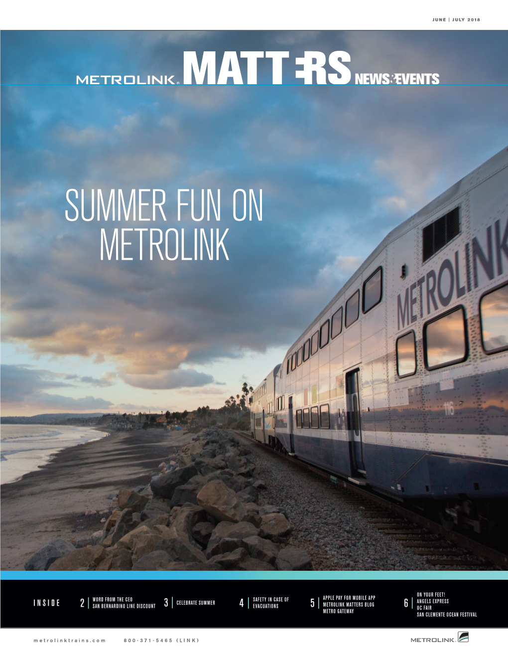 June / July 2018 Metrolink Matters