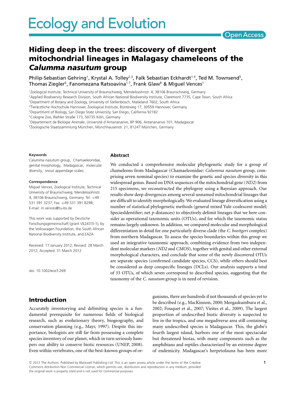 Discovery of Divergent Mitochondrial Lineages in Malagasy Chameleons of the Calumma Nasutum Group Philip-Sebastian Gehring1, Krystal A