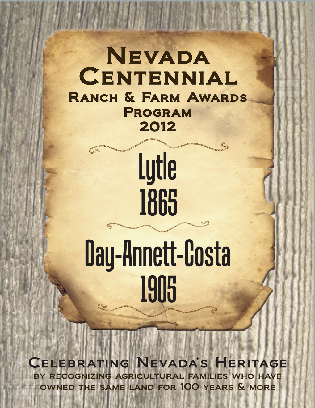 Nevada Centennial Ranch & Farm Awards Program 2012 Lytle 1865 Day-Annett-Costa 1905