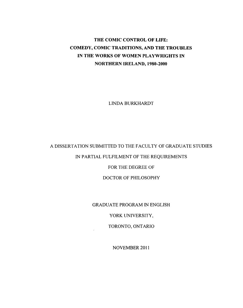 Comedy, Comic Traditions, and the Troubles in the Works of Women Playwrights in Northern Ireland, 1980-2000