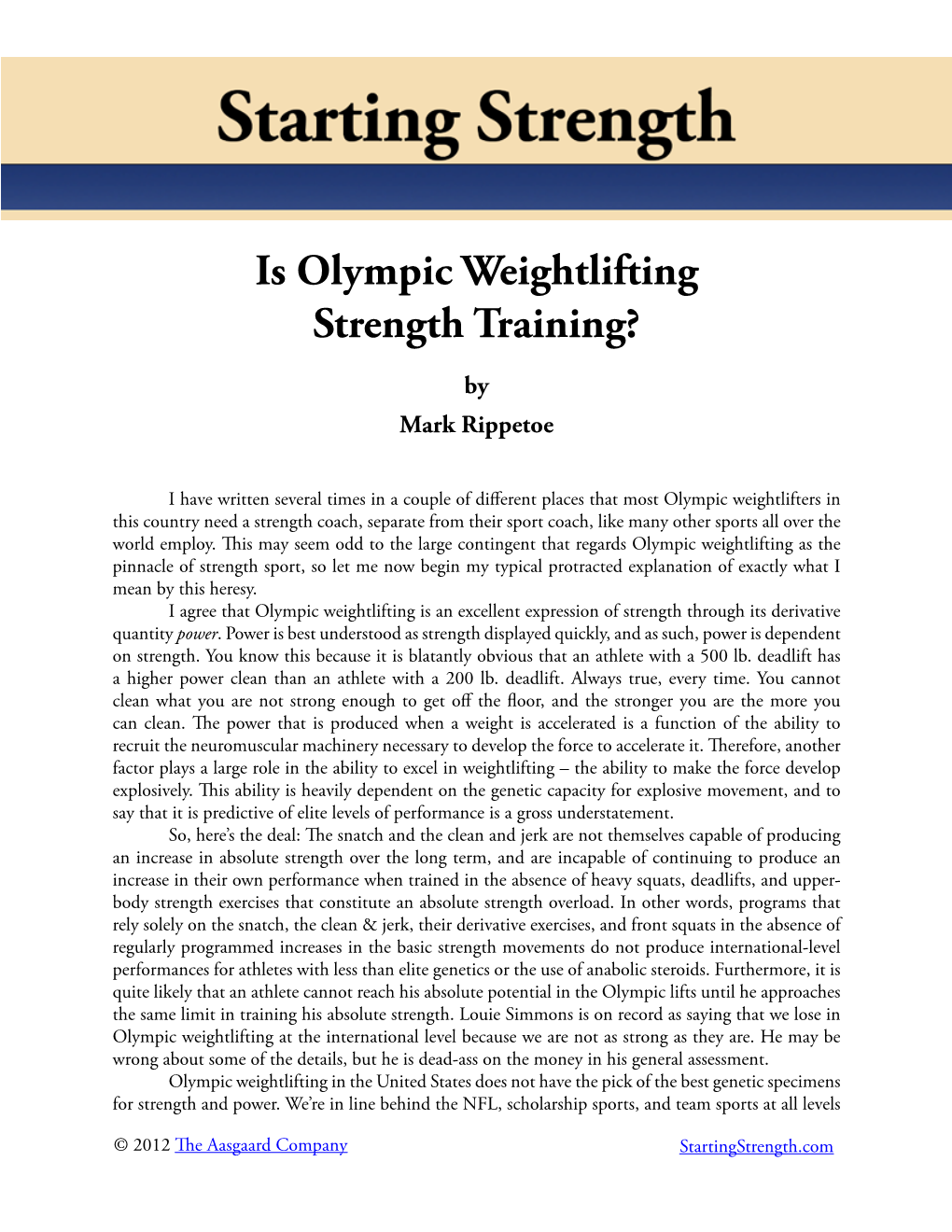 Is Olympic Weightlifting Strength Training?