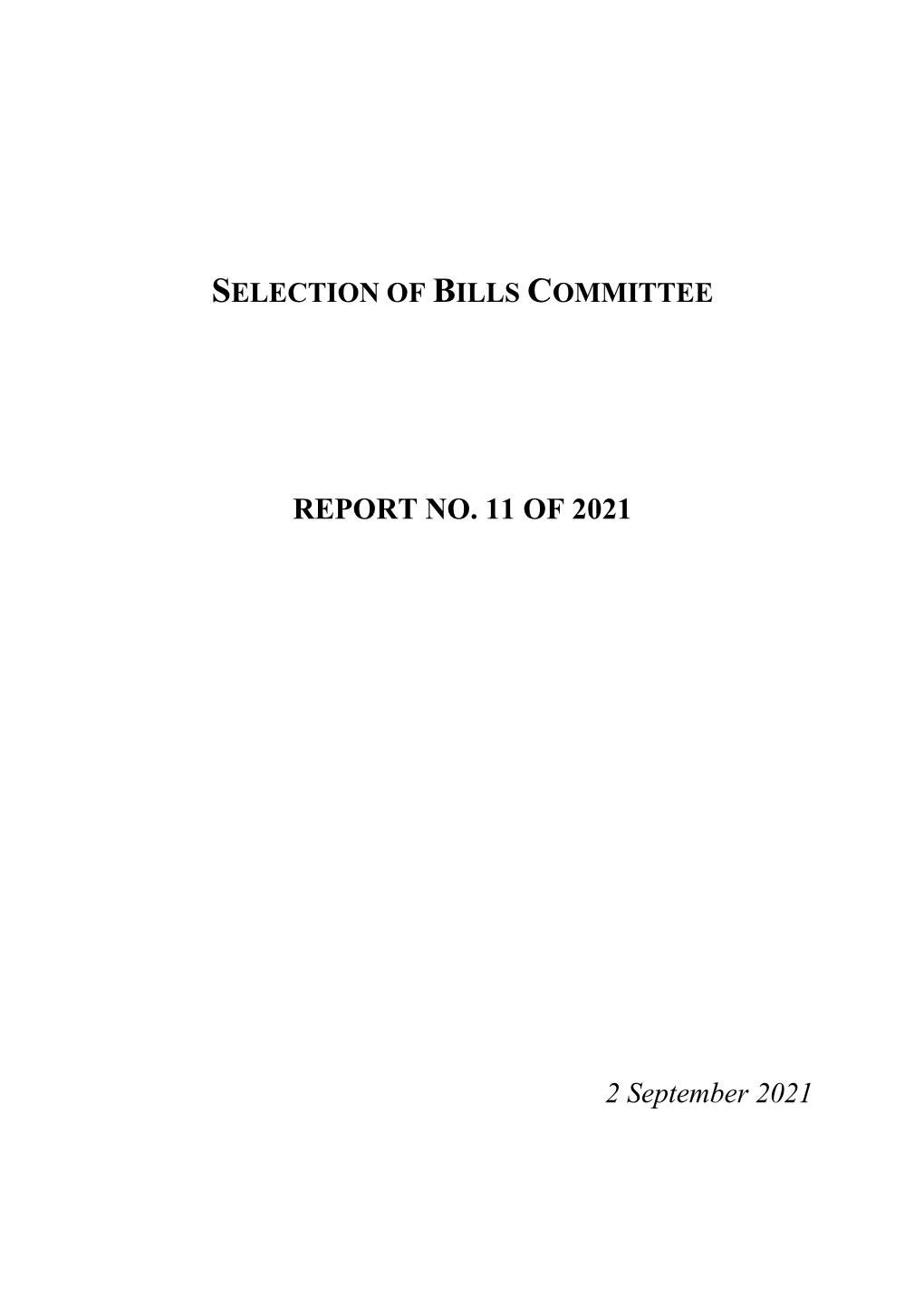 Report No. 11 of 2021