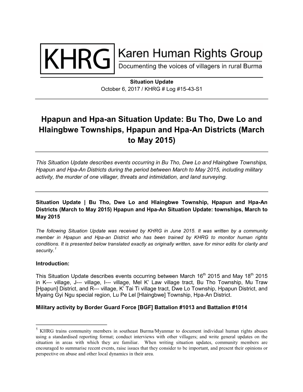 Hpapun and Hpa-An Situation Update: Bu Tho, Dwe Lo and Hlaingbwe Townships, Hpapun and Hpa-An Districts (March to May 2015)