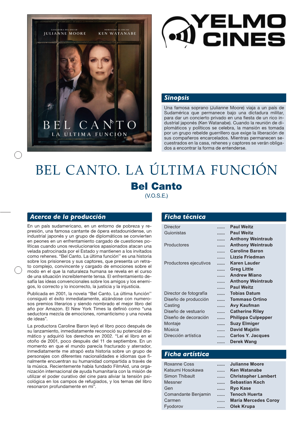 BEL CANTO. LA ÚLTIMA FUNCIÓN Bel Canto (V.O.S.E.)