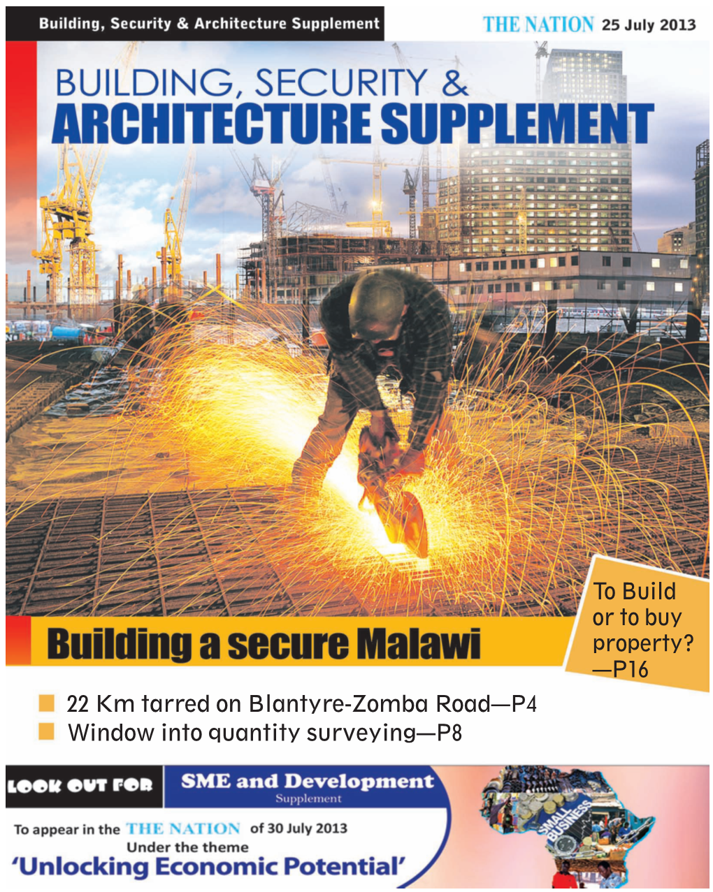 22 Km Tarred on Blantyre-Zomba Road—P4 Window Into Quantity Surveying—P8 Building, Security Special Pullout the Nation 25 July 2013 & Architecture 2 3