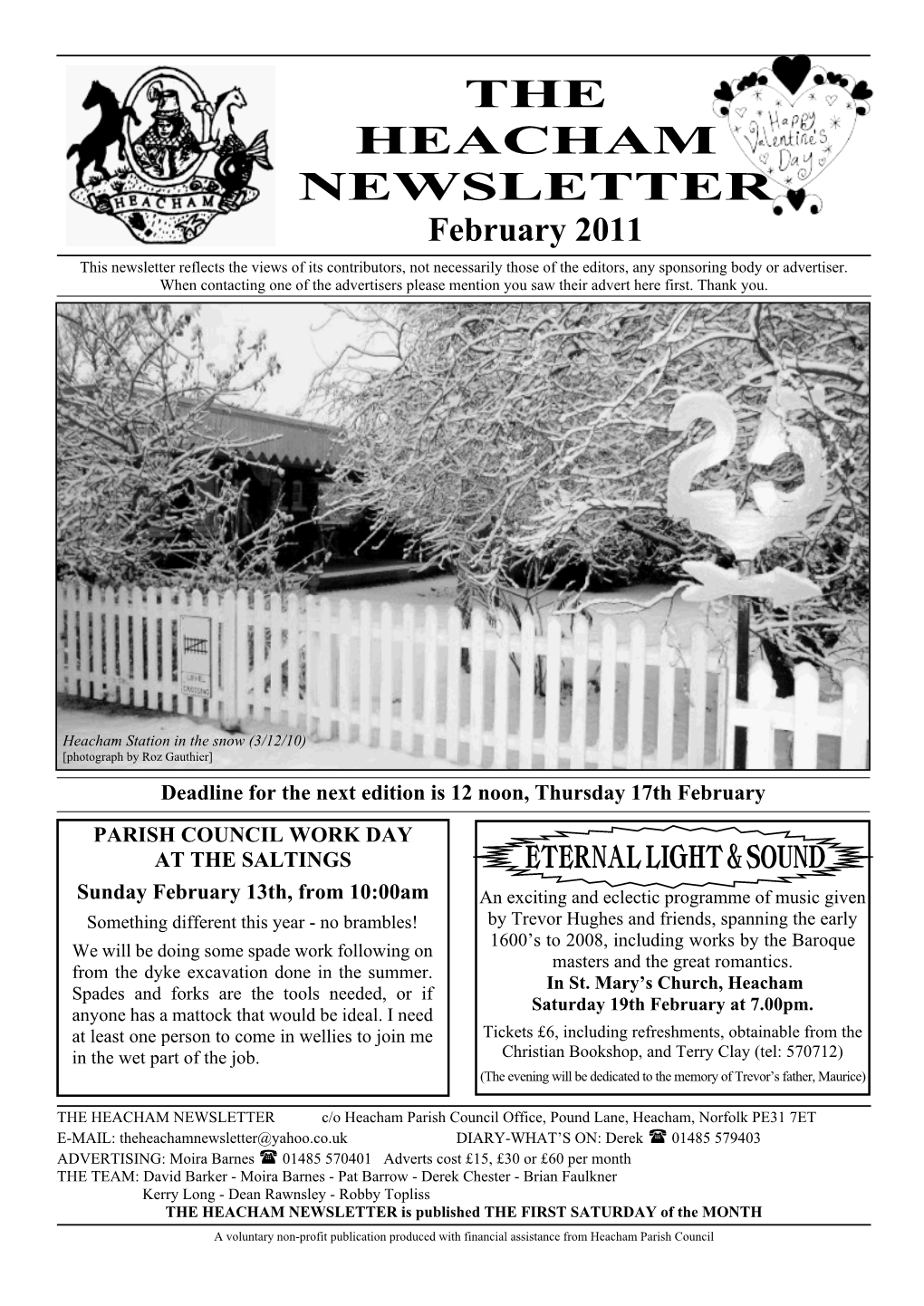 THE HEACHAM NEWSLETTER February 2011 This Newsletter Reflects the Views of Its Contributors, Not Necessarily Those of the Editors, Any Sponsoring Body Or Advertiser