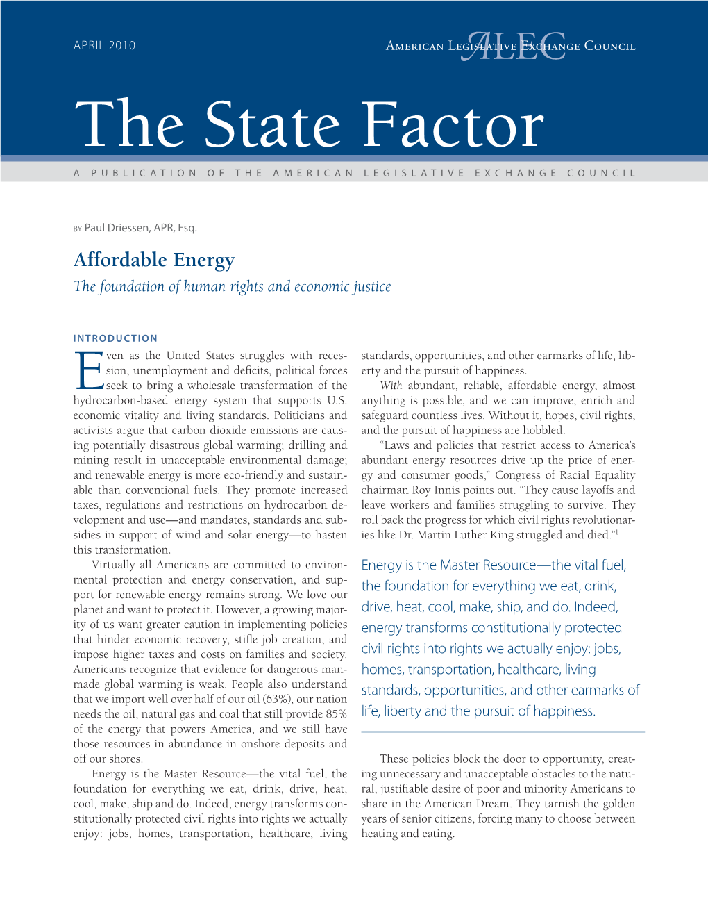 The State Factor a PUBLICATION of the AMERICAN LEGISLATIVE EXCHANGE COUNCIL