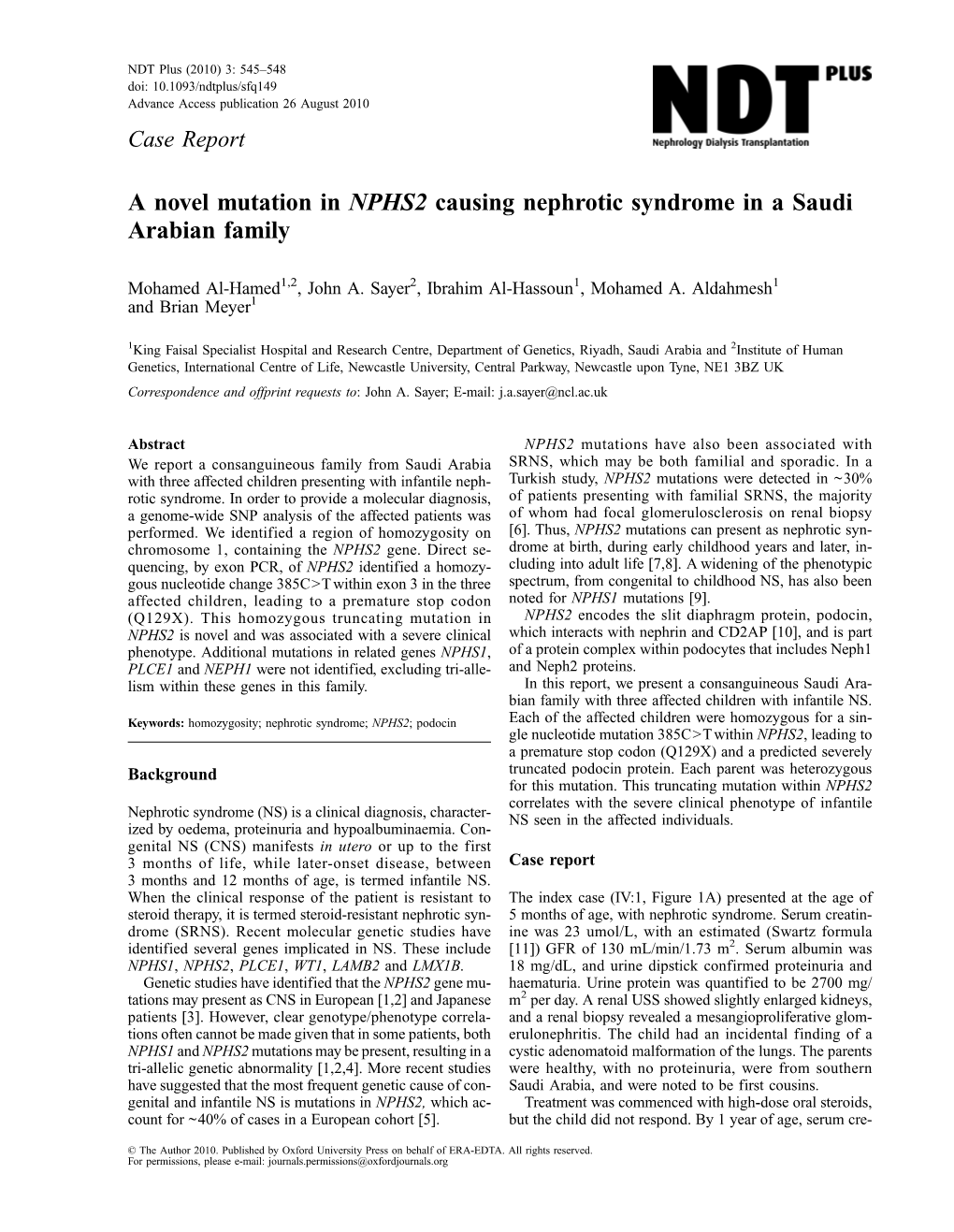 A Novel Mutation in NPHS2 Causing Nephrotic Syndrome in a Saudi Arabian Family