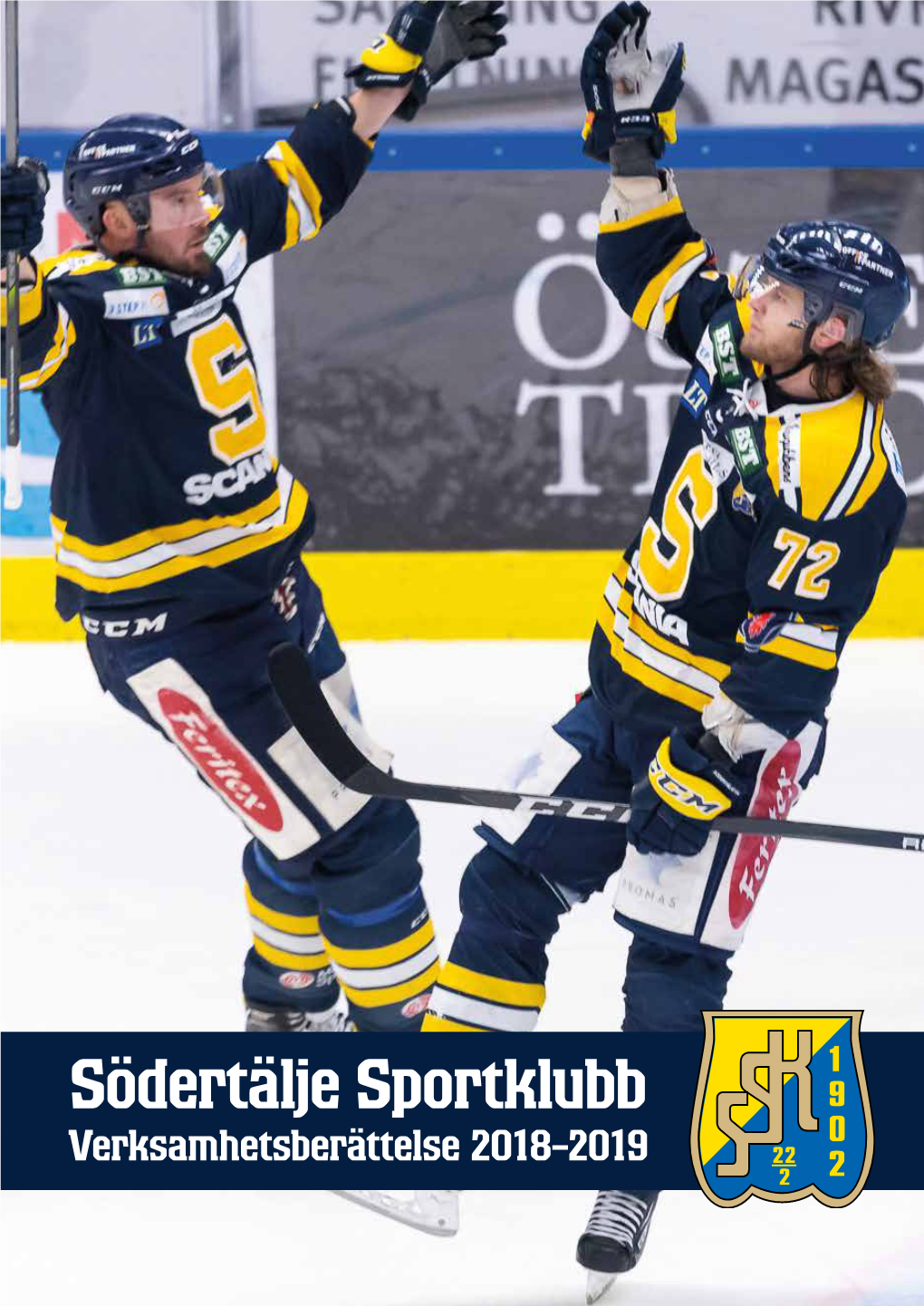 Verksamhetsberättelse 2018-2019 SSK Årsberättelse