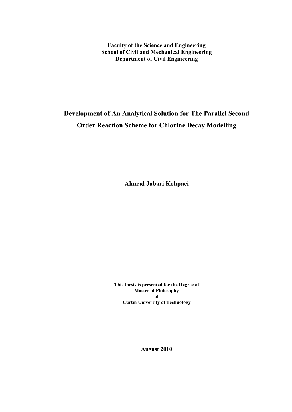 Development of an Analytical Solution for the Parallel Second Order Reaction Scheme for Chlorine Decay Modelling