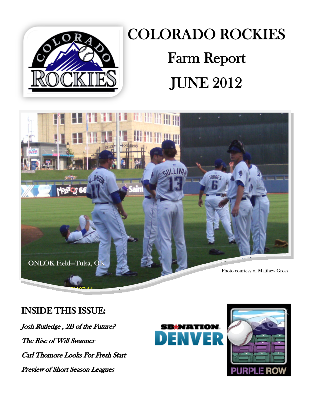 COLORADO ROCKIES Farm Report JUNE 2012