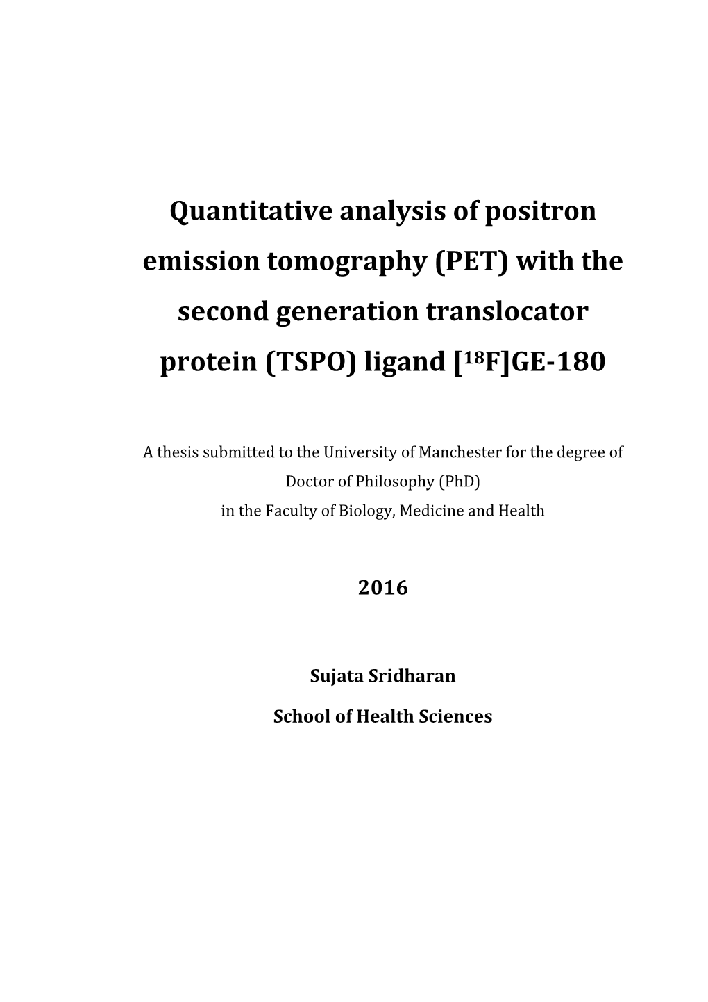 (PET) with the Second Generation Translocator Protein (TSPO) Ligand [18F]GE-180