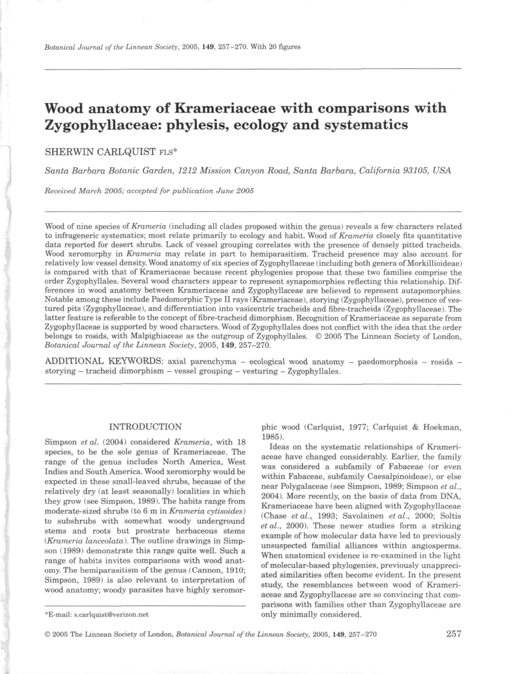 Wood Anatomy of Krameriaceae with Comparisons with Zygophyllaceae: Phylesis, Ecology and Systematics