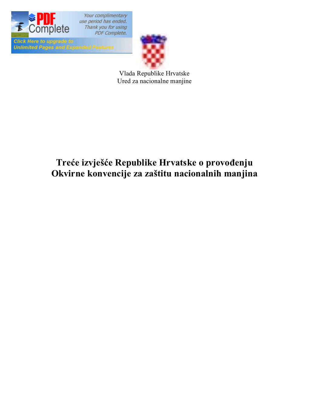 Treće Izvješće Republike Hrvatske O Provođenju Okvirne Konvencije Za Zaštitu Nacionalnih Manjina Sadržaj