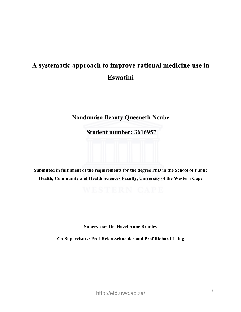 A Systematic Approach to Improve Rational Medicine Use in Eswatini