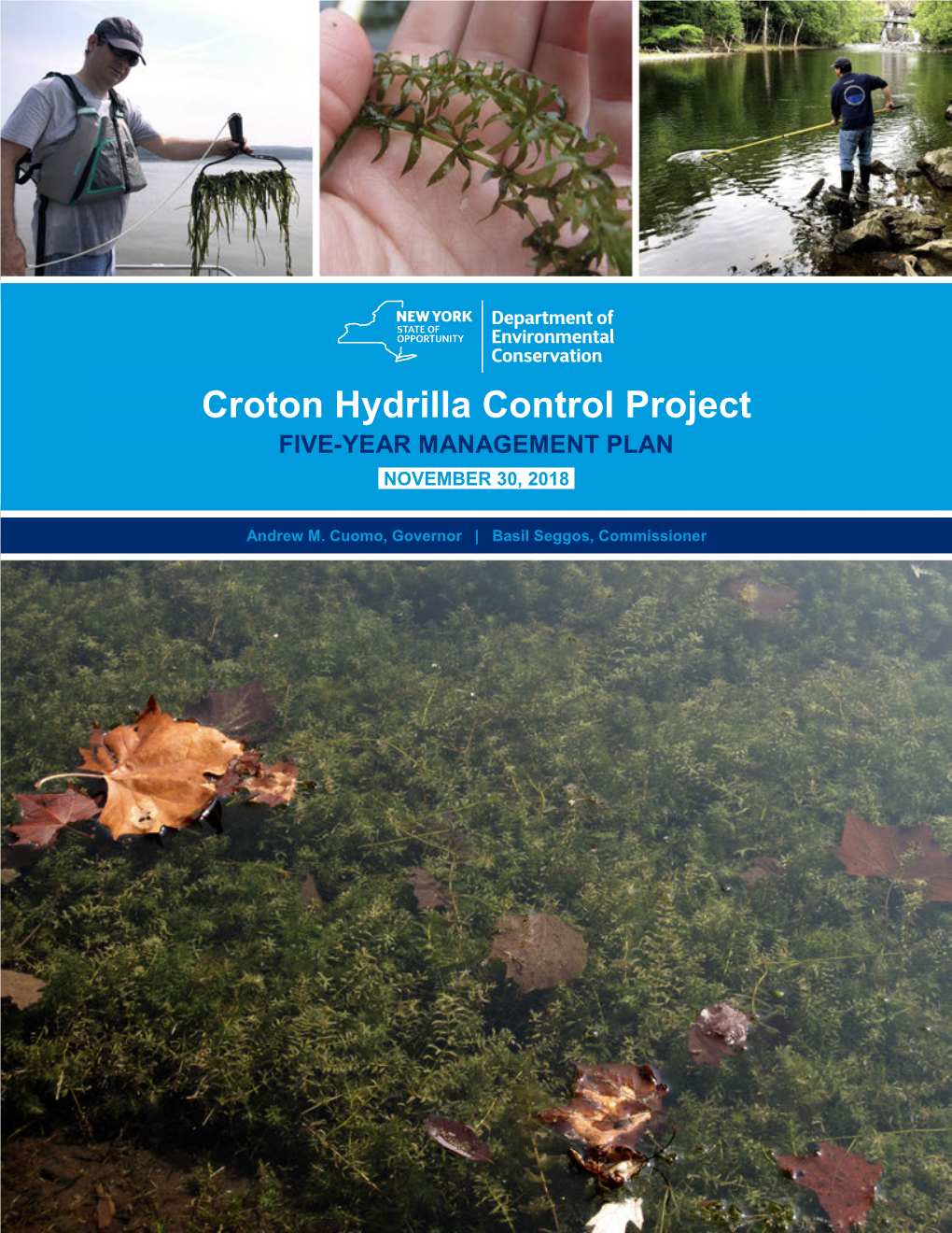 Croton Hydrilla Control Project FIVE-YEAR MANAGEMENT PLAN NOVEMBER 30, 2018