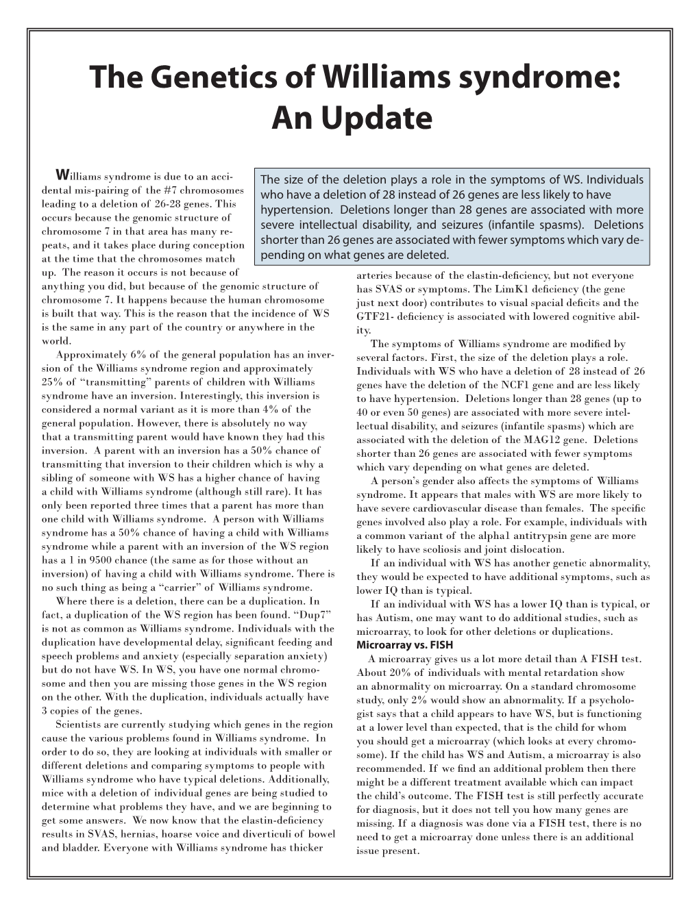 The Genetics of Williams Syndrome: an Update