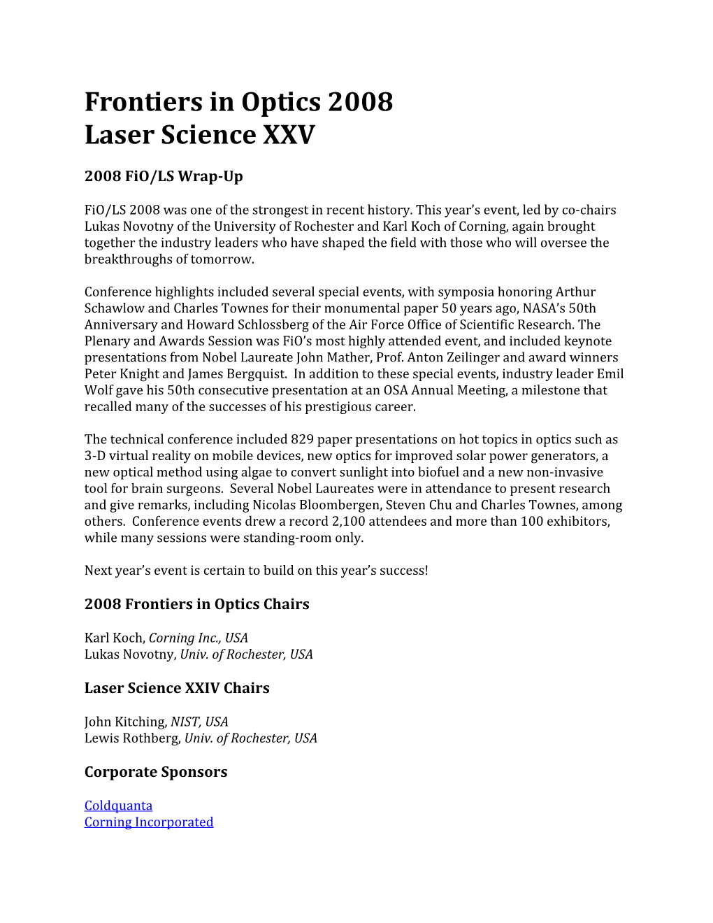 Frontiers in Optics 2008 Laser Science XXV