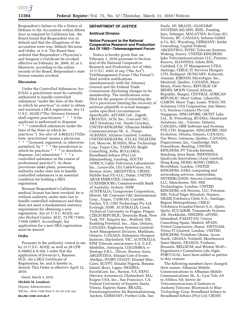 Federal Register/Vol. 75, No. 47/Thursday, March 11, 2010/Notices