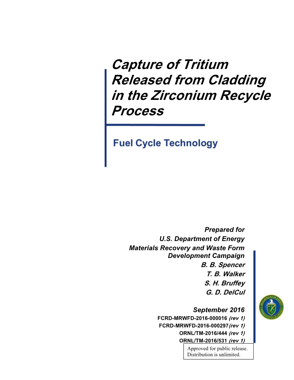 Capture of Tritium Released from Cladding in the Zirconium Recycle Process