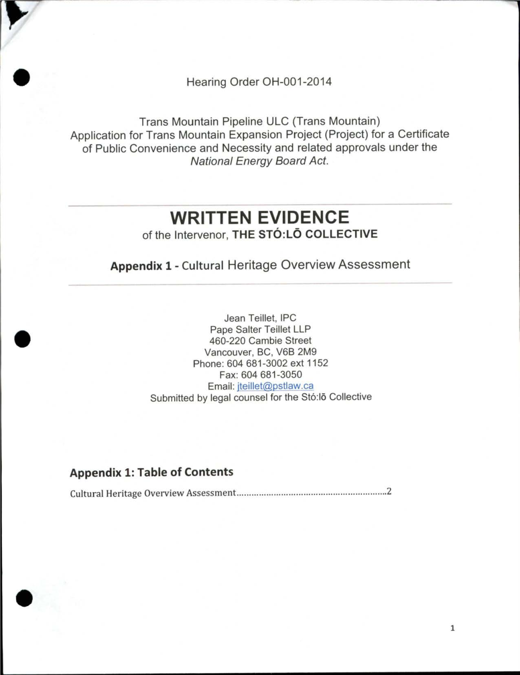 WRITTEN EVIDENCE of the Intervenor, the STO:LO COLLECTIVE