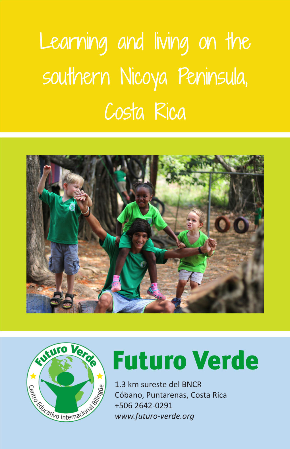 Learning and Living on the Southern Nicoya Peninsula, Costa Rica